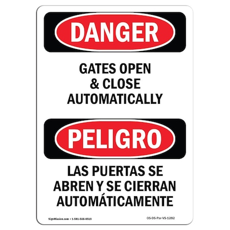 Signmission Safety Sign, OSHA Danger, 7" Height, Gates Open And Close Automatically Bilingual Spanish OS-DS-D-57-VS-1282